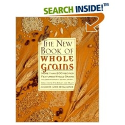 THE NEW BOOK OF WHOLE GRAINS