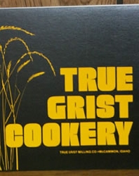 TRUE GRIST COOKERY