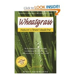 WHEATGRASS NATURE'S FINEST MEDICINE