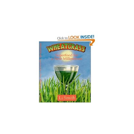 WHEATGRASS SUGERFOOD FOR A NEW MILLENNIUM