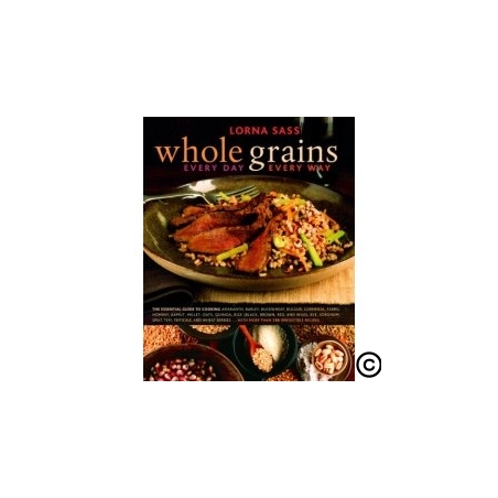 WHOLE GRAINS EVERYDAY, EVERYWAY!